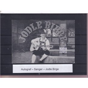 Autograf - Sanger - Jodle Birge