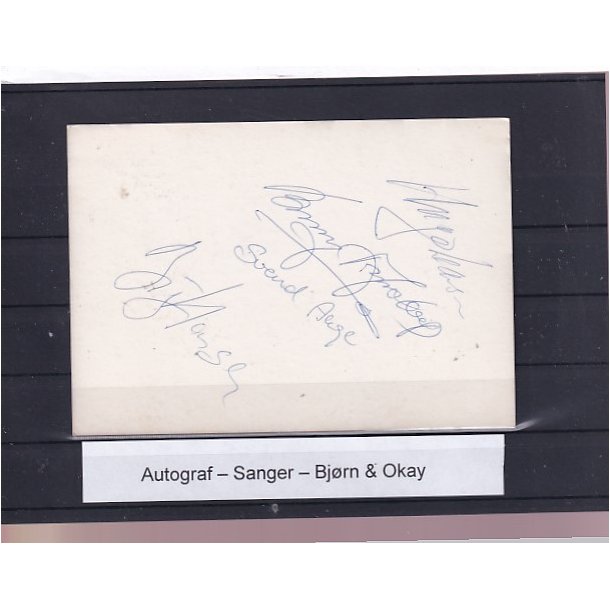  Autografer - Sangere - Bjrn &amp; Okay