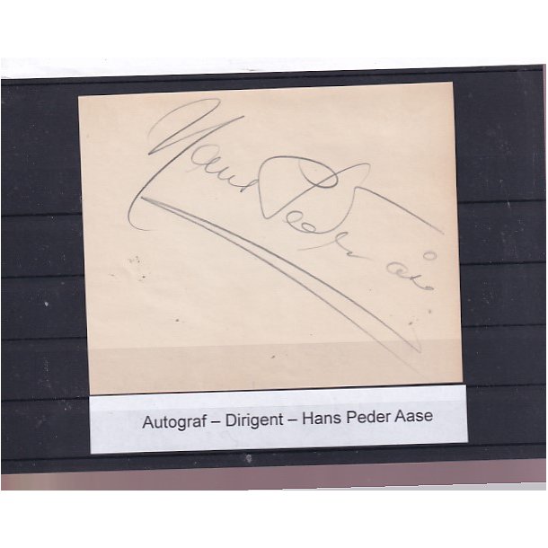 Autograf - Dirigent - Hans Peder Aase