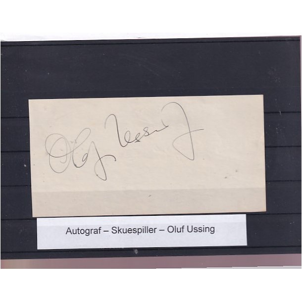 Autograf - Skuespiller - Oluf Ussing