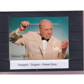 Autograf - Dirigent - Robert Stolz