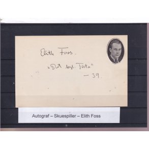 Autograf - Skuespiller - Elith Foss