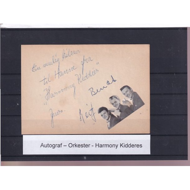 Autograf - Orkester - Harmony Kidders