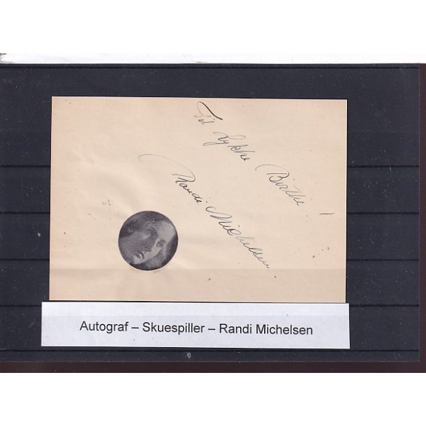 Autograf - Skuespiller - Randi Michelsen
