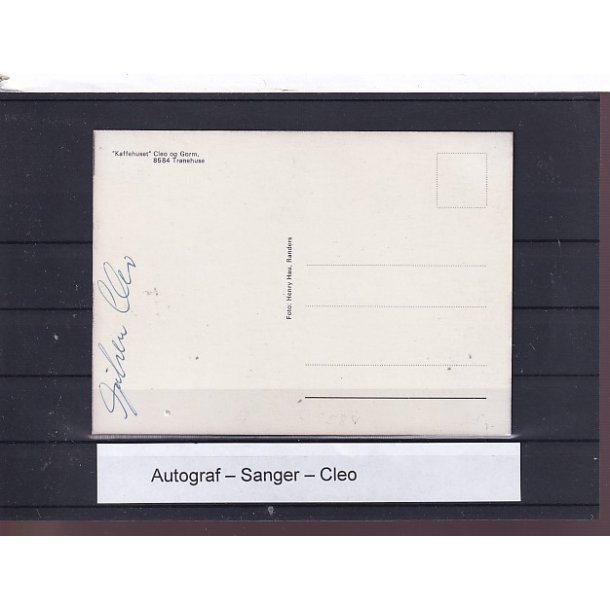 Autograf - Sanger - Cleo - Kaffehuset - Tranehuse
