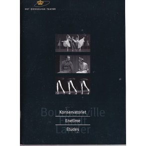 Konservatoriet - Enetime - Etudes - Ballet  2002 - Det Kongelige Teater - Program A5 - Pn