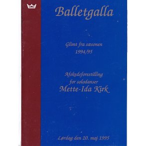 Balletgalla - Ballet  1995 - Det Kongelige Teater - Program A5 - Pn