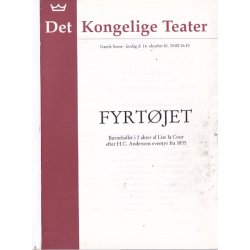 Fyrtjet- Ballet  -  Det Kongelige Teater - A5 - Pletter !