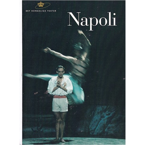 Napoli - Ballet 2001 - Det Kongelige Teater - Program A5 - Pn