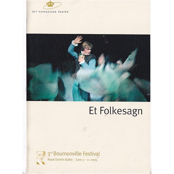 Et Folkesagn - Ballet - Det Kongelige Teater - Program A5 - Pn