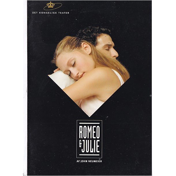 Romeo &amp; Julie- Ballet 2001 - Det Kongelige Teater - Program A5 - Pn