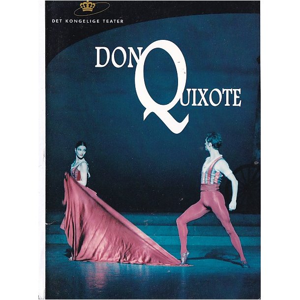 Don Quixote - Ballet - Det Kongelige Teater - Program A5 - Pn