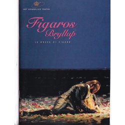Figaros Bryllup - Opera 1999 - Det Kongelige Teater - Program A5 - Pn