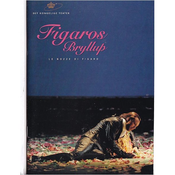 Figaros Bryllup - Opera 1999 - Det Kongelige Teater - Program A5 - Pn