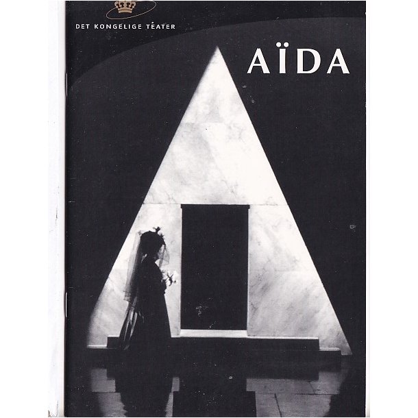 Aida - Opera - Det Kongelige Teater - Program A5 - Pn