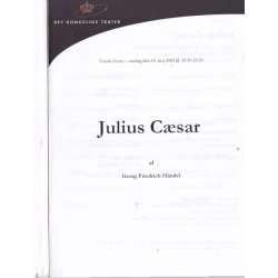 Julius Csar - Opera 2002 - Det Kongelige Teater - Program A5 - Pn