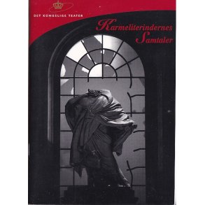 Karmeliterindens Samtaler - Opera - Det Kongelige Teater - Program A5 - Pn