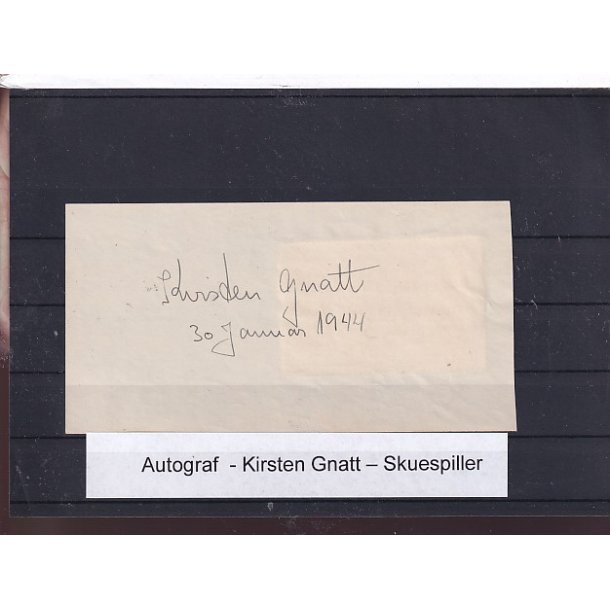 Autograf - Kirsten Gnatt - Skuespiller