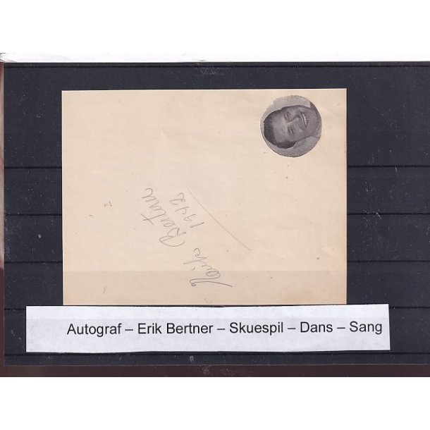 Autograf - Erik Bertner - Skuespiller - Danser - Sanger