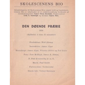 Den Dende Prrie - Skolecenens Bio - A5 - Pn