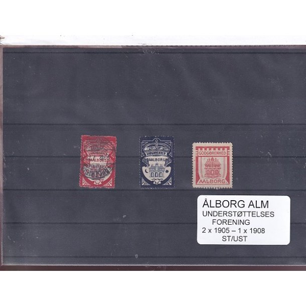lborg Alm. Understttelses Forening - 2x1905 - 1x 1908 - Stemplet/Ustemplet