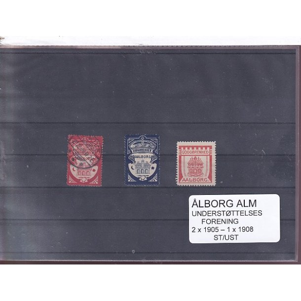 lborg Alm. Understttelses Forening - 2x1905 - 1x 1908 - Stemplet/Ustemplet