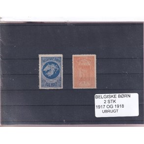 Belgiske Brn - 1917 - 1918 - Velgrenhed - 2 Stk. - Ubrugt