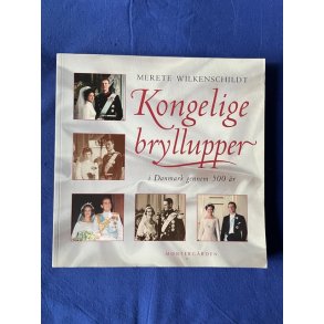 Kongelige Bryllupper i 500 r - Mntnergrden 2003  - Bog - Pn