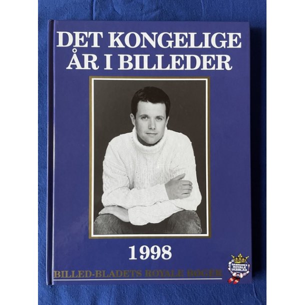 Det Kongelige r i Billeder 1998 - Billed Bladet - Bog - Pn