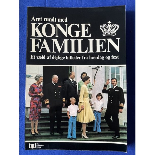 ret rundt med Kongefamilien  1974 - Chr. Erichsens Forlag  - Pn.