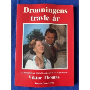 Dronningens travle r - Peter la Cours Forlag 1982 - Brugt !