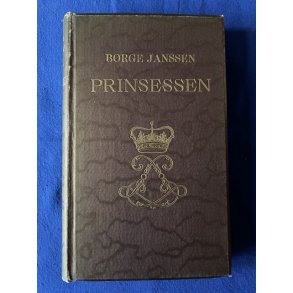 Prinsessen - En Krlighedshistorie fra Frederik den femtes Hof - Hagerup 1946 - Pn