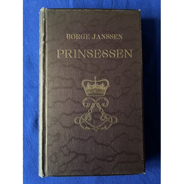 Prinsessen - En Krlighedshistorie fra Frederik den femtes Hof - Hagerup 1946 - Pn