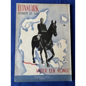 Danmark Gennem 35 Aar - Under en Konge - Del 8 - Dana - Hfte - Pn