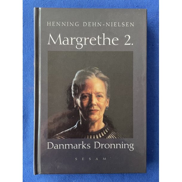 Margrethe 2 - Danmarks Dronning - Sesam 1999 - Pn