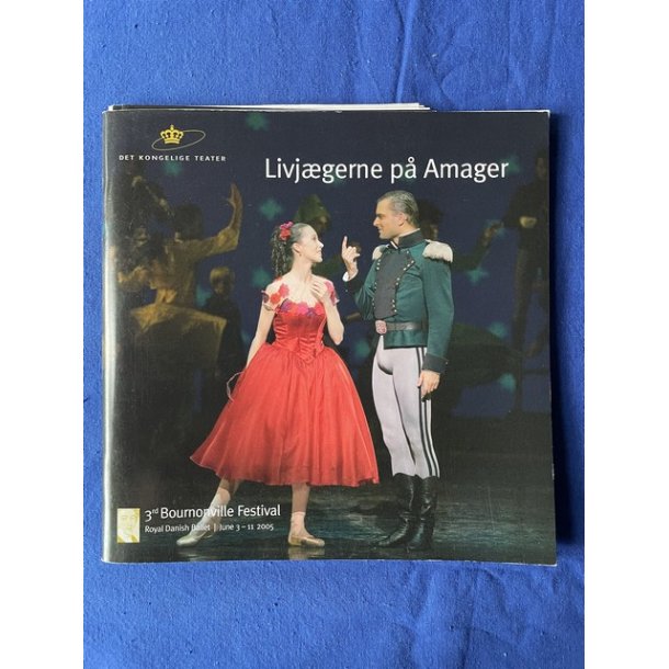 Livjgerne p Amager - Bournonville Festival 2005 -  Det Kongelige Teater - A 5 - Pn