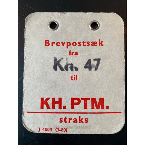 Brevpostsk mrke fra K 47 - til KH. PTM. - straks