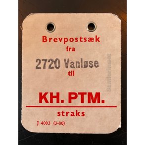 Brevpostsk mrke  fra 2720 Vanlse - til KH. PTM. - straks