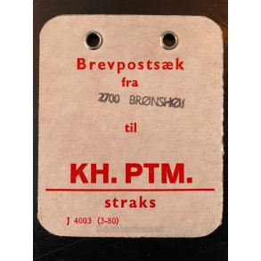 Brevpostsk mrke fra 2700 Brnshj - til KH. PTM. - Straks