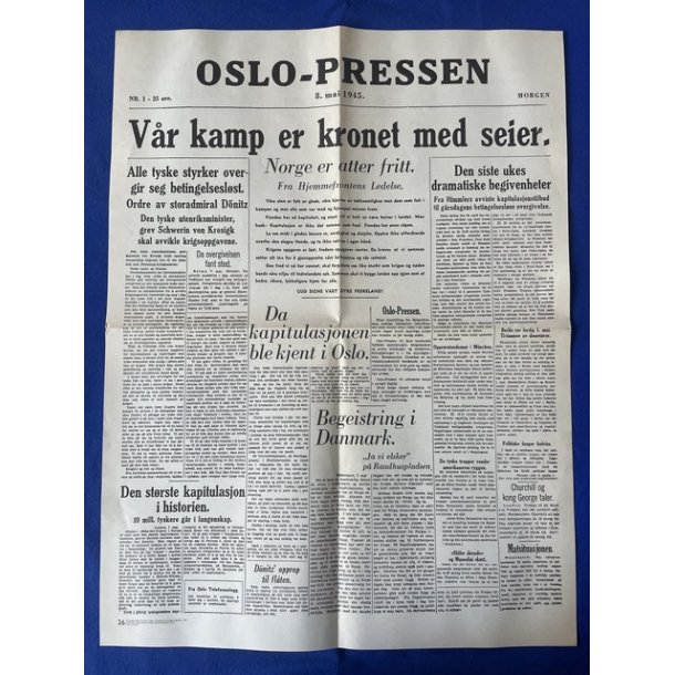 Avis - Oslo Pressen - 8. mai 1945 - Vr kamp er kronet med seier.