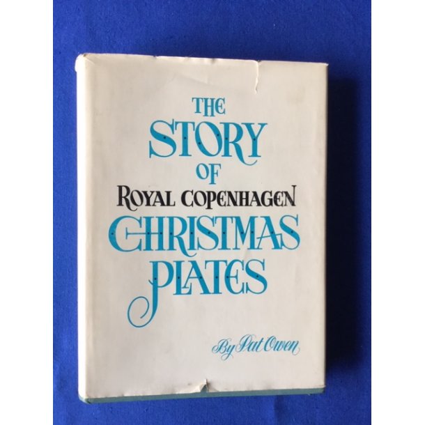 The Story of Royal Copenhagen Chrismas Plates 1961 - Pat Owen - Brugt