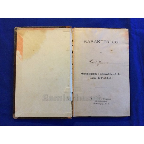 Karakterbog for Gammelholms Forberedelsesskole, Latin og Realskole - Carl Jensen - 1905 - 06