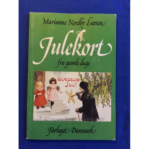 Julekort fra gamle dage - M.N. Larsen