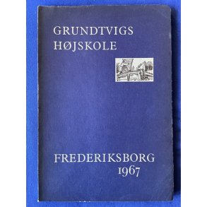 Grundtvigs H�jskole - Frederiksborg - Elevforeningen 1967