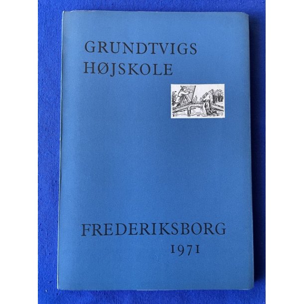 Grundtvigs H�jskole - Frederiksborg - Elevforeningen 1971