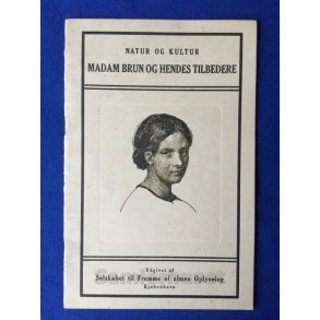 Madam Brun og Hendes Tilbedere - Natur og Kultur