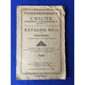 Frim�rkeb�rsen V.Walter - Katalog Nr. 13 - Godt Brugt !