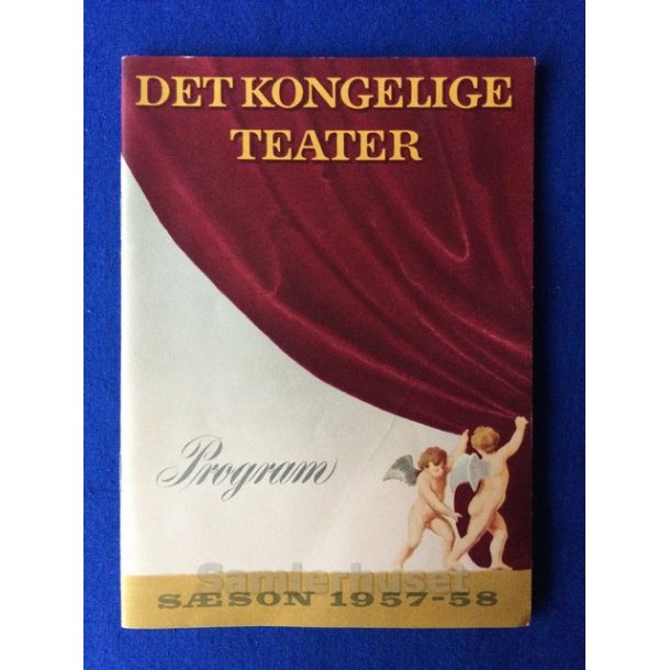 Det Kongelige Theaters Program 1957 - 58 - A5 - P�n