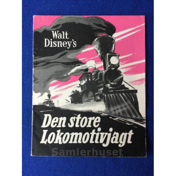 Den store Lokomotivjagt - Walt Disney - A5 - Pn