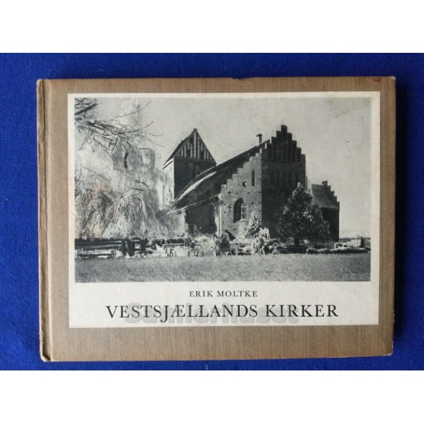 Vestsj�llands Kirker - Erik Moltke 